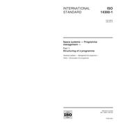 ISO 14300-1:2001, Space systems -- Programme management -- Part 1: Structuring of a programme