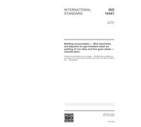 ISO 14341:2002, Welding consumables - Wire electrodes and deposits for gas shielded metal arc welding of non alloy and fine grain steels - Classification