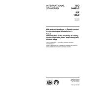 ISO 14461-2:2005, Milk and milk products - Quality control in microbiological laboratories - Part 2: Determination of the reliability of colony counts of parallel plates and subsequent dilution steps