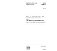 ISO 14490-1:2005, Optics and optical instruments - Test methods for telescopic systems - Part 1: Test methods for basic characteristics