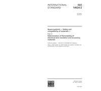 ISO 14624-2:2003, Space systems - Safety and compatibility of materials - Part 2: Determination of flammability of electrical-wire insulation and accessory materials