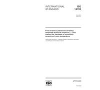 ISO 14705:2000, Fine ceramics (advanced ceramics, advanced technical ceramics) - Test method for hardness of monolithic ceramics at room temperature