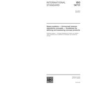 ISO 14711:2003, Space systems - Unmanned mission operations concepts - Guidelines for defining and assessing concept products