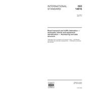 ISO 14816:2005, Road transport and traffic telematics - Automatic vehicle and equipment identification - Numbering and data structure
