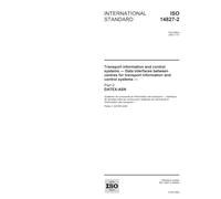 ISO 14827-2:2005, Transport information and control systems - Data interfaces between centres for transport information and control systems - Part 2: DATEX-ASN