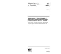 ISO 14953:2000, Space systems -- Structural design -- Determination of loading levels for static qualification testing of launch vehicles