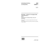 ISO 15022-1:1999, Securities -- Scheme for messages (Data Field Dictionary) -- Part 1: Data field and message design rules and guidelines