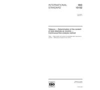ISO 15152:2003, Tobacco - Determination of the content of total alkaloids as nicotine - Continuous-flow analysis method