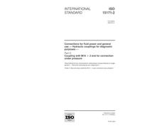 ISO 15171-2:2000, Connections for fluid power and general use -- Hydraulic couplings for diagnostic purposes -- Part 2: Coupling with M16 x 2 end for connection under pressure