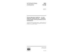 ISO 15198:2004, Clinical laboratory medicine - In vitro diagnostic medical devices - Validation of user quality control procedures by the manufacturer