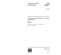 ISO 15489-1:2001, Information and documentation - Records management - Part 1: General