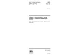 ISO 15517:2003, Tobacco - Determination of nitrate content - Continuous-flow analysis method