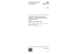 ISO 15531-31:2004, Industrial automation systems and integration - Industrial manufacturing management data - Part 31: Resource information model