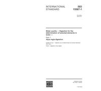 ISO 15587-1:2002, Water quality - Digestion for the determination of selected elements in water - Part 1: Aqua regia digestion