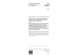 ISO 15592-3:2003, Fine-cut tobacco and smoking articles made from it - Methods of sampling, conditioning and analysis - Part 3: Determination of total ... smoking machine, preparation for the d