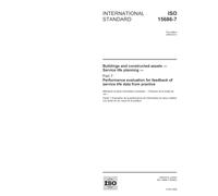 ISO 15686-7:2006, Buildings and constructed assets - Service life planning - Part 7: Performance evaluation for feedback of service life data from practice