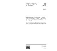 ISO 15795:2002, Optics and optical instruments - Quality evaluation of optical systems - Assessing the image quality degradation due to chromatic aberrations