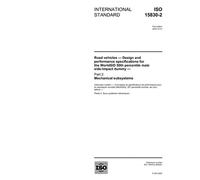 ISO 15830-2:2005, Road vehicles - Design and performance specifications for the WorldSID 50th percentile male side-impact dummy - Part 2: Mechanical subsystems