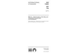 ISO 15885:2002, Milk fat - Determination of the fatty acid composition by gas-liquid chromatography