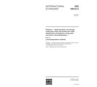 ISO 16014-3:2003, Plastics - Determination of average molecular mass and molecular mass distribution of polymers using size-exclusion chromatography - Part 3: Low-temperature method
