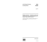 ISO 16038:2005, Rubber condoms - Guidance on the use of ISO 4074 in the quality management of natural rubber latex condoms