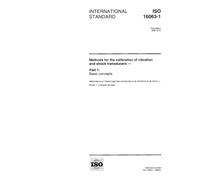 ISO 16063-1:1998, Methods for the calibration of vibration and shock transducers - Part 1: Basic concepts