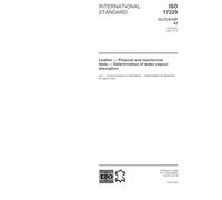 ISO 17229:2002, Leather - Physical and mechanical tests - Determination of water vapour absorption