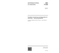 ISO 17359:2003, Condition monitoring and diagnostics of machines - General guidelines