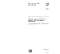 ISO 17634:2004, Welding consumables - Tubular cored electrodes for gas shielded metal arc welding of creep-resisting steels - Classification