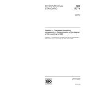 ISO 17771:2003, Plastics - Thermoset moulding compounds - Determination of the degree of fibre wetting in SMC