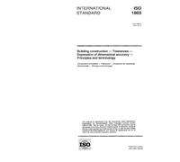ISO 1803:1997, Building construction -- Tolerances -- Expression of dimensional accuracy -- Principles and terminology