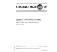 ISO 1812:1976, Copper alloys - Determination of iron content - 1,10- Phenanthroline spectrophotometric method