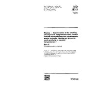 ISO 182-3:1993, Plastics - Determination of the tendency of compounds and products based on vinyl chloride homopolymers and copolymers to evolve ... temperatures - Part 3: Conductometric method