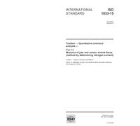 ISO 1833-15:2006, Textiles - Quantitative chemical analysis - Part 15: Mixtures of jute and certain animal fibres (method by determining nitrogen content)