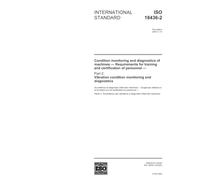 ISO 18436-2:2003, Condition monitoring and diagnostics of machines - Requirements for training and certification of personnel - Part 2: Vibration condition monitoring and diagnostics