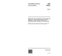 ISO 18553:2002, Method for the assessment of the degree of pigment or carbon black dispersion in polyolefin pipes, fittings and compounds
