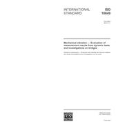 ISO 18649:2004, Mechanical vibration - Evaluation of measurement results from dynamic tests and investigations on bridges