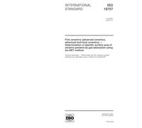 ISO 18757:2003, Fine ceramics (advanced ceramics, advanced technical ceramics) - Determination of specific surface area of ceramic powders by gas adsorption using the BET method