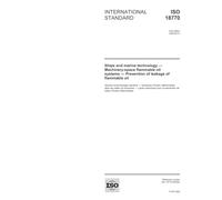 ISO 18770:2005, Ships and marine technology - Machinery-space flammable oil systems - Prevention of leakage of flammable oil