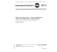 ISO 197-2:1983, Copper and copper alloys - Terms and definitions - Part 2 : Unwrought products (Refinery shapes)
