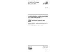ISO 20421-1:2006, Cryogenic vessels - Large transportable vacuum-insulated vessels - Part 1: Design, fabrication, inspection and testing