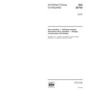 ISO 20703:2006, Gas cylinders - Refillable welded aluminium-alloy cylinders - Design, construction and testing