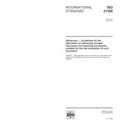ISO 21368:2005, Adhesives - Guidelines for the fabrication of adhesively bonded structures and reporting procedures suitable for the risk evaluation of such structures