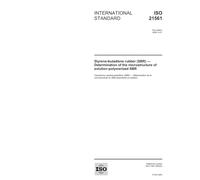 ISO 21561:2005, Styrene-butadiene rubber (SBR) - Determination of the microstructure of solution-polymerized SBR