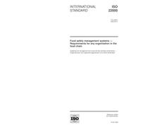 ISO 22000:2005, Food safety management systems - Requirements for any organization in the food chain