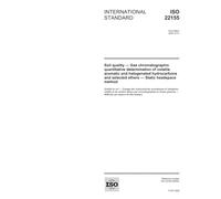 ISO 22155:2005, Soil quality - Gas chromatographic quantitative determination of volatile aromatic and halogenated hydrocarbons and selected ethers - Static headspace method