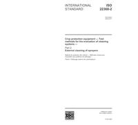 ISO 22368-2:2004, Crop protection equipment - Test methods for the evaluation of cleaning systems - Part 2: External cleaning of sprayers