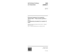 ISO 22846-1:2003, Personal equipment for protection against falls - Rope access systems - Part 1: Fundamental principles for a system of work