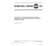 ISO 2313:1972, Textiles -- Determination of the recovery from creasing of a horizontally folded specimen of fabric by measuring the angle of recovery