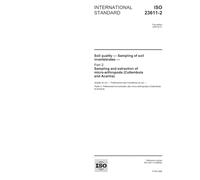 ISO 23611-2:2006, Soil quality - Sampling of soil invertebrates - Part 2: Sampling and extraction of micro-arthropods (Collembola and Acarina)
